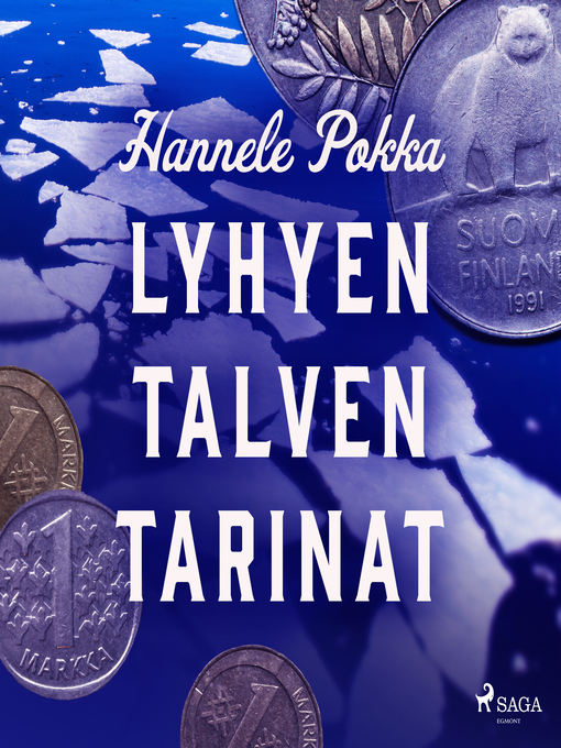 Title details for Lyhyen talven tarinat by Hannele Pokka - Wait list